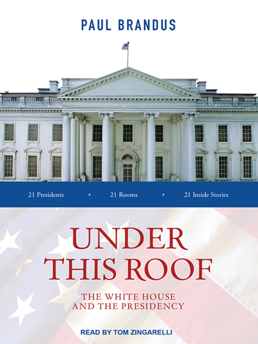 Title details for Under This Roof by Paul Brandus - Wait list